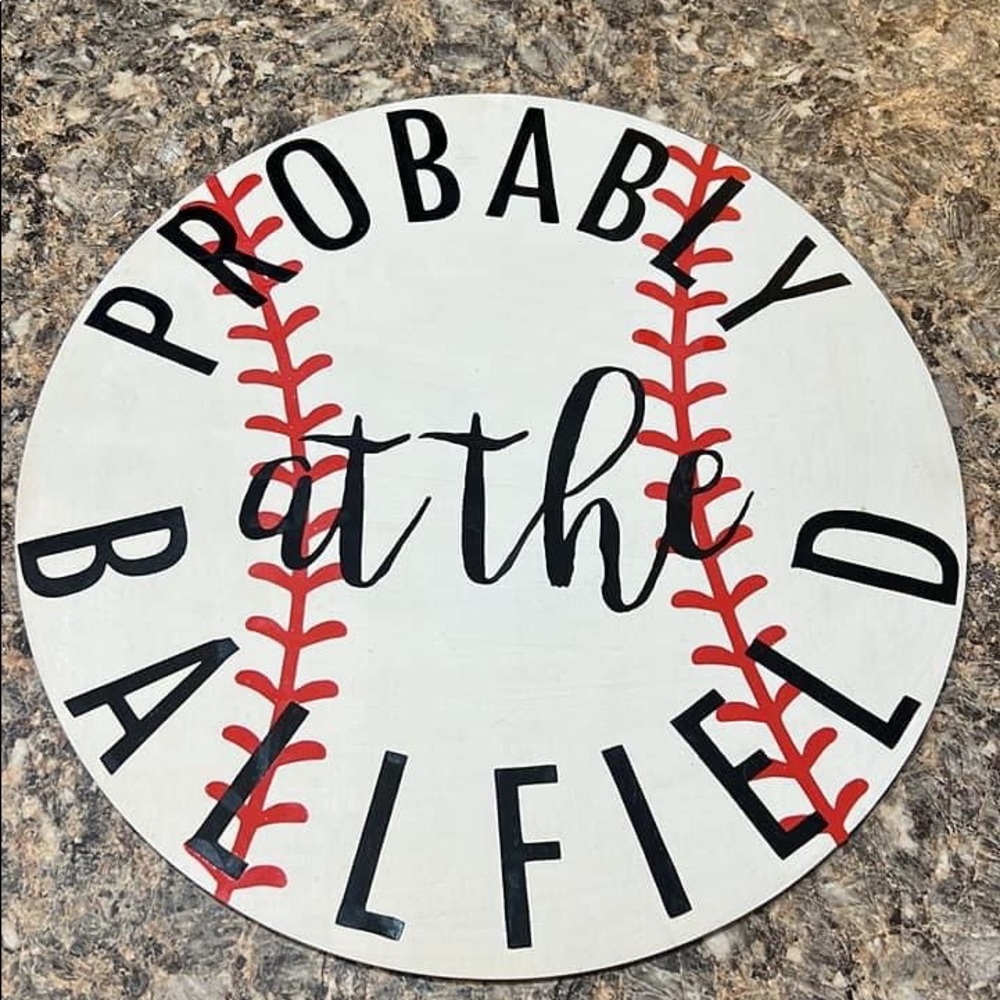 Probably at the Ball field Door Hanger